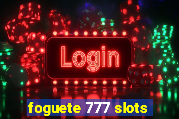 foguete 777 slots